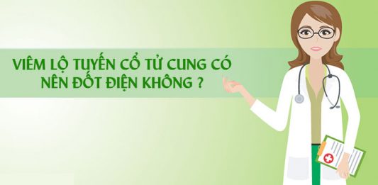 viêm lộ tuyến cổ tử cung